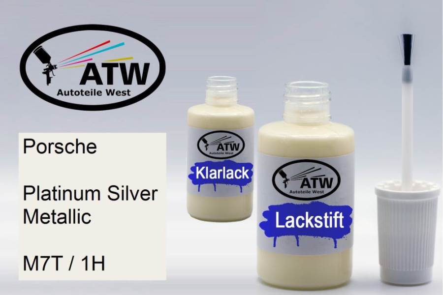 Porsche, Platinum Silver Metallic, M7T / 1H: 20ml Lackstift + 20ml Klarlack - Set, von ATW Autoteile West.